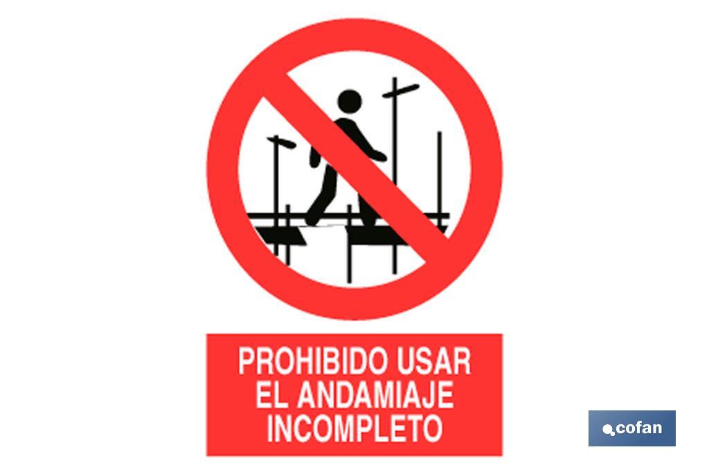 Prohibido andamios incompletos